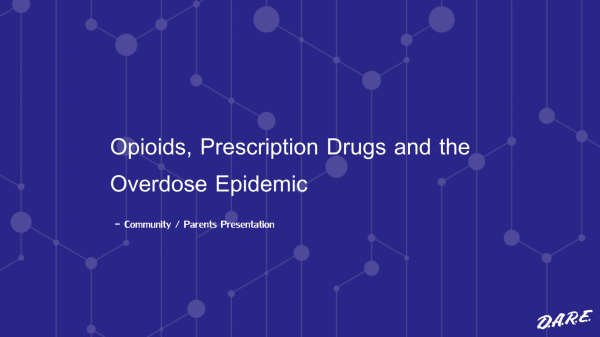 Community Opioid Epidemic Presentation